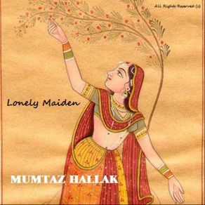 Download track Lonely Maiden Mumtaz Hallak