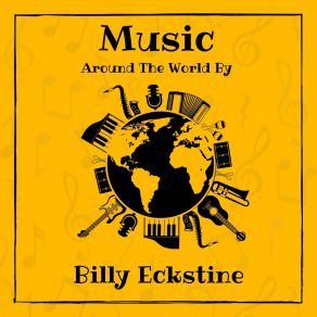 Download track In The Still Of The Night (Live Version) Billy Eckstine