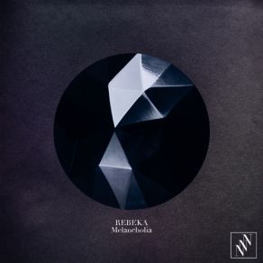 Download track Melancholia Rebeka