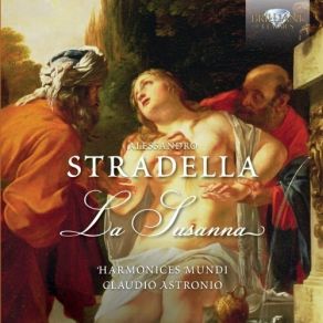 Download track 12. Recitativo Primo Giudice: Gran Bene E Gran Bellezza Stradella Alessandro