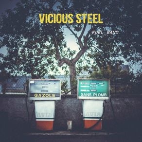 Download track Gas Station Vicious Steel