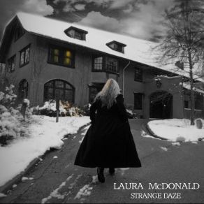 Download track Strange Daze Laura McDonald