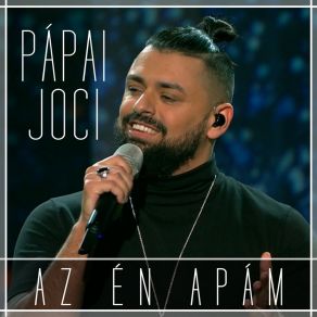 Download track Az Én Apám (ESC Version) Papai Joci