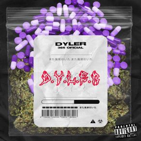 Download track Dyler On Fire DYLER 365 OFICIAL