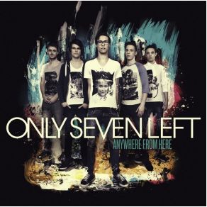 Download track Anywhere From Here Only Seven Left