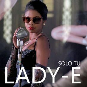 Download track Tu Amor Lady E