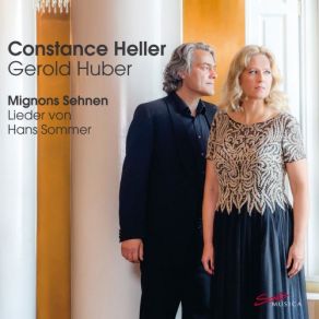 Download track Sapphos Gesänge, Op. 6 No. 4, Nicht Lange Ist's Her Gerold Huber, Constance Heller