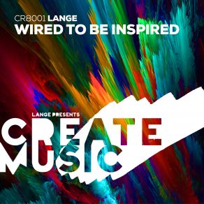 Download track Wired To Be Inspired (Original Mix) Lange