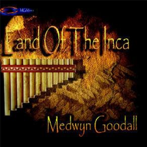 Download track Cordillera De Blanca Medwyn Goodall