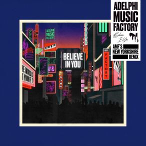 Download track Believe In You Adelphi Music FactoryReigns