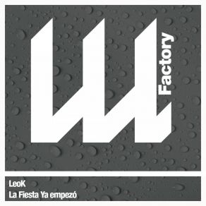 Download track La Fiesta Ya Empezó (Original Mix) LeoK