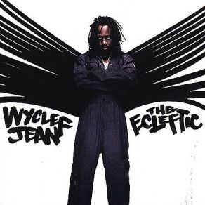 Download track Where Fugees At? Wyclef Jean