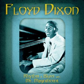 Download track Real Lovin' Mama (Remastered) Floyd Dixon