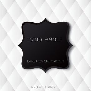 Download track Un Vecchio Bambino (Original Mix) Gino Paoli