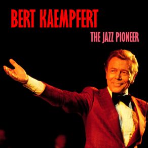 Download track Midnight Blues (Remastered) Bert Kaempfert