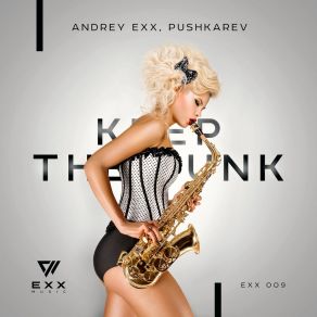 Download track Keep The Funk (Radio Edit) Pushkarev