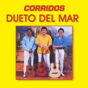 Download track Corrido De La Panel Negra (Remasterizado 2023) Dueto Del Mar