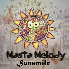 Download track Sunsmile MastaMelody