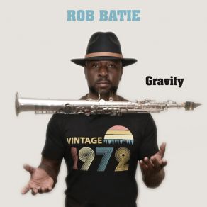 Download track Gravity Rob Batie