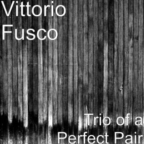 Download track My Gift For You Vittorio Fusco