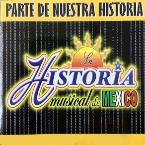 Download track Cuatro Velas La Historia Musical De Mexico