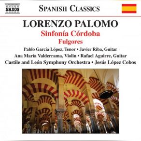 Download track Sinfonía Córdoba: I. Paseo A La Mezquita Jesus López - Cobos, Castilla, León Symphony OrchestraPablo Garcia Lopez