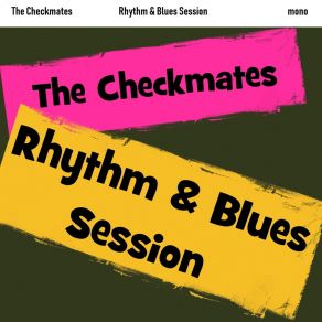 Download track Mr Pitiful The Checkmates