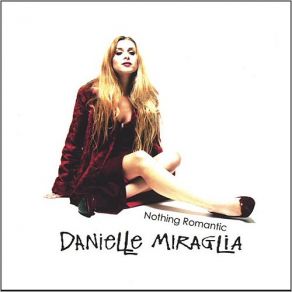 Download track Say One Thing Danielle Miraglia