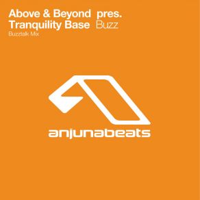 Download track Buzz (Original Mix) Above & Beyond, Tranquility Bass