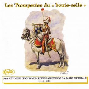 Download track Les Cadets De La Cavalerie Blindee Les Trompettes Du Boute-Selle