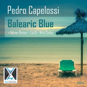 Download track Balearic Blue Pedro Capelossi