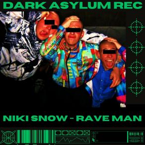 Download track Rave Man Niki Snow