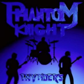 Download track The Enemy Within Knight Phantom