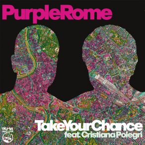 Download track Take Your Chance (Francesco Cofano Remixes) Cristiana Polegri