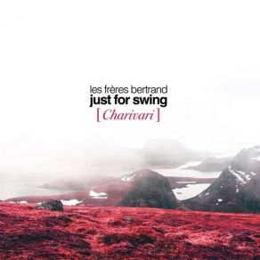 Download track Charivari Just For Swing