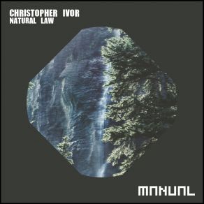 Download track Natural Law I' Christopher Ivor