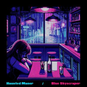 Download track Neon City Outside My Door Haunted Manor