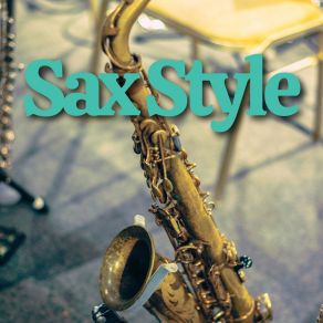 Download track Sax Style Jazz Saxophone