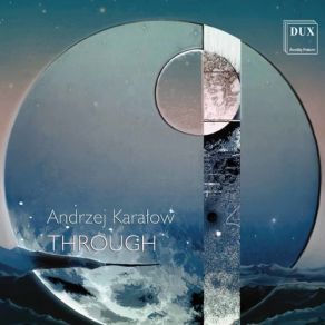 Download track Through II. Prayer Andrzej Karalow