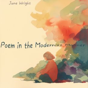 Download track Poem In The Modernist Manner (Easy Version) June Wright