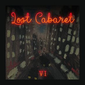 Download track Four Dusty Rooms Lost Cabaret