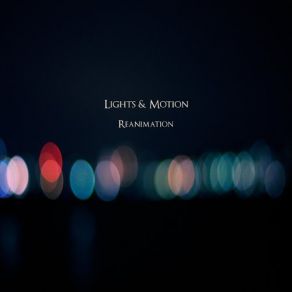 Download track Epilogue Lights & Motion