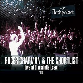 Download track Prisoner (Reprise) Roger Chapman, The Shortlist