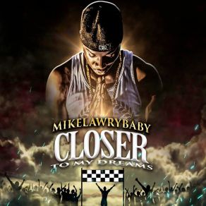 Download track Closer To My Dreams Mike Lawry Baby