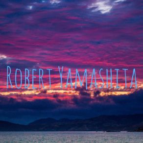 Download track Activities Robert Yamashita