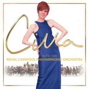 Download track Something Tells Me (Something's Gonna Happen Tonight) [With The Royal Liverpool Philharmonic Orchestra] Cilla Black, Royal Liverpool Philharmonic Orchestra