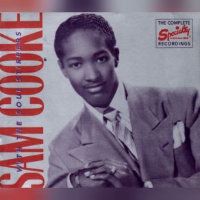 Download track Touch The Hem Of His Garment Sam Cooke, The Soul Stirrers