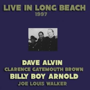 Download track Wasbash Cannonball Dave AlvinClarence ''Gatemouth'' Brown