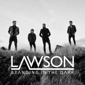 Download track Standing In The Dark Lawson