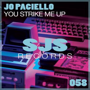 Download track You Strike Me Up Jo Paciello